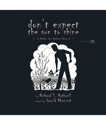 Don't Expect the Sun to Shine